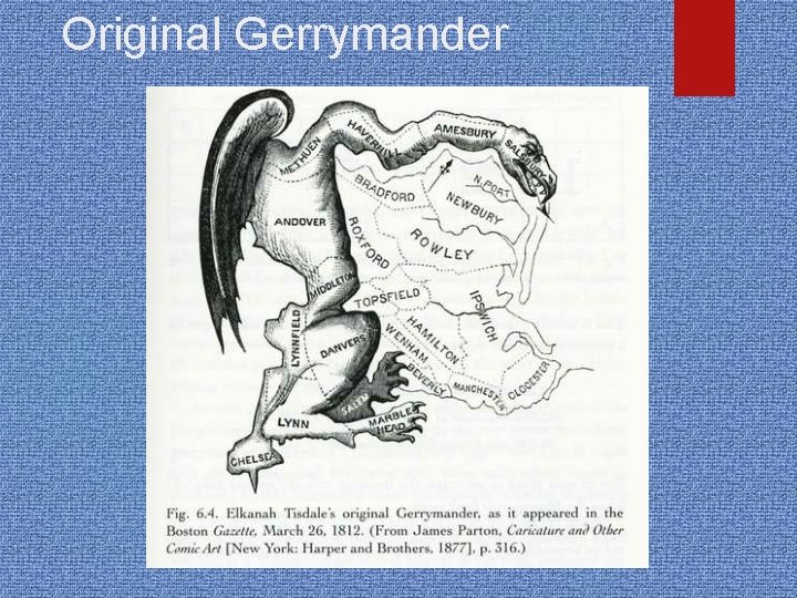 Original Gerrymander 