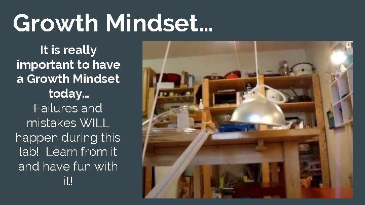 Growth Mindset… It is really important to have a Growth Mindset today… Failures and