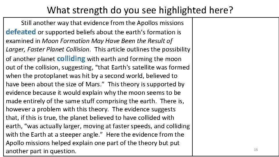What strength do you see highlighted here? Still another way that evidence from the