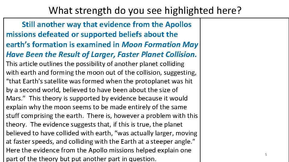 What strength do you see highlighted here? Still another way that evidence from the