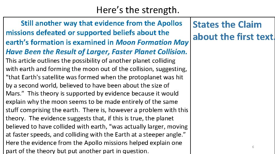 Here’s the strength. Still another way that evidence from the Apollos missions defeated or