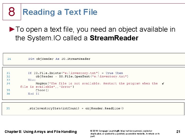 8 Reading a Text File ►To open a text file, you need an object 8 Reading a Text File ►To open a text file, you need an object