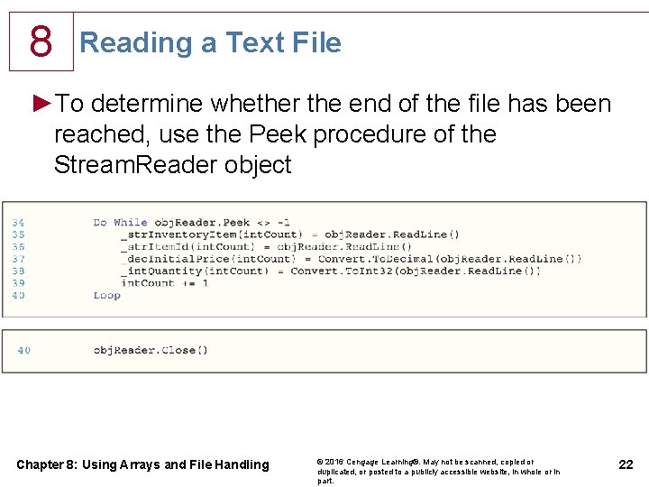 8 Reading a Text File ►To determine whether the end of the file has 8 Reading a Text File ►To determine whether the end of the file has