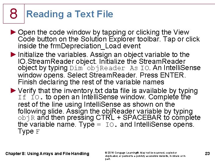 8 Reading a Text File ► Open the code window by tapping or clicking 8 Reading a Text File ► Open the code window by tapping or clicking