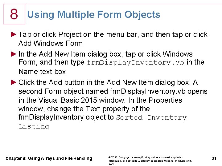 8 Using Multiple Form Objects ► Tap or click Project on the menu bar, 8 Using Multiple Form Objects ► Tap or click Project on the menu bar,