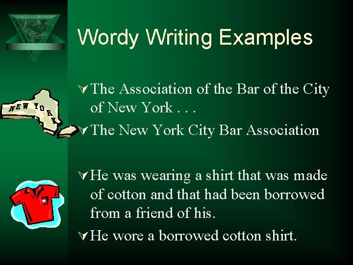 Wordy Writing Examples Ú The Association of the Bar of the City of New