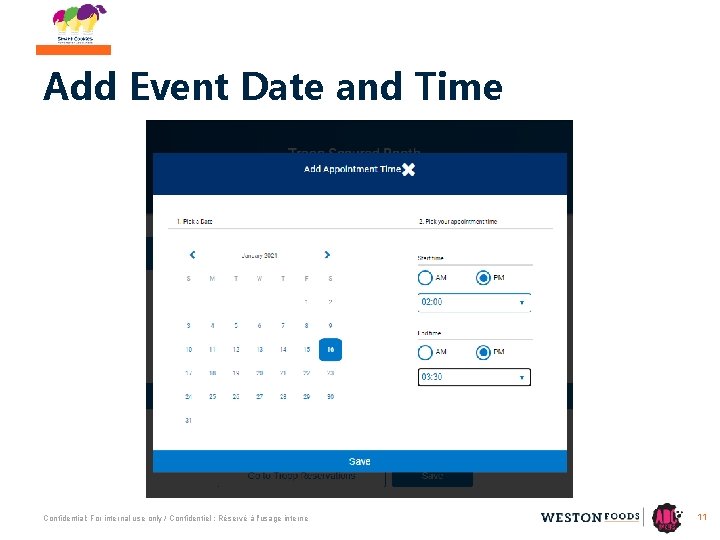 Add Event Date and Time Confidential: For internal use only / Confidentiel : Réservé