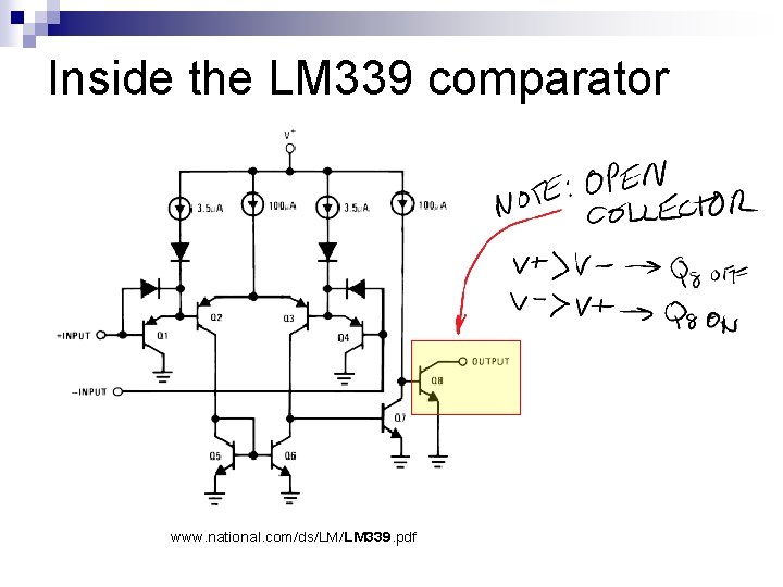 Inside the LM 339 comparator www. national. com/ds/LM/LM 339. pdf 
