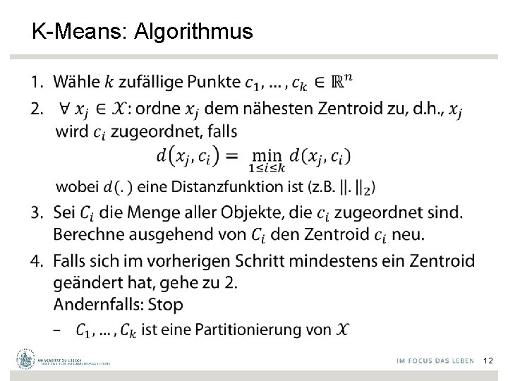 K-Means: Algorithmus • 12 