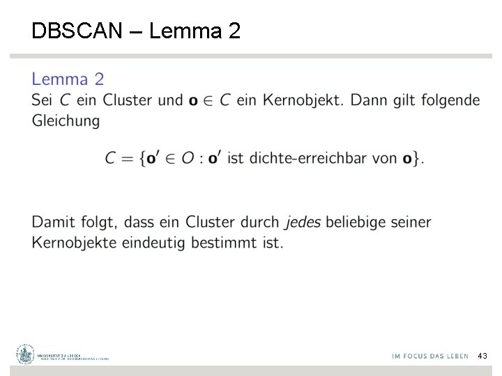 DBSCAN – Lemma 2 43 