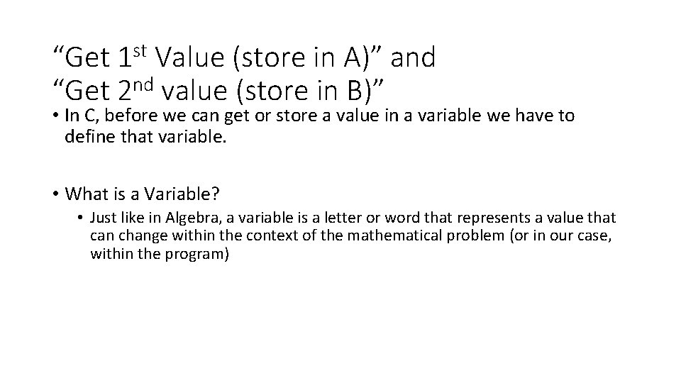 “Get 1 st Value (store in A)” and nd “Get 2 value (store in