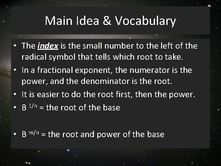 Main Idea & Vocabulary • The index is the small number to the left