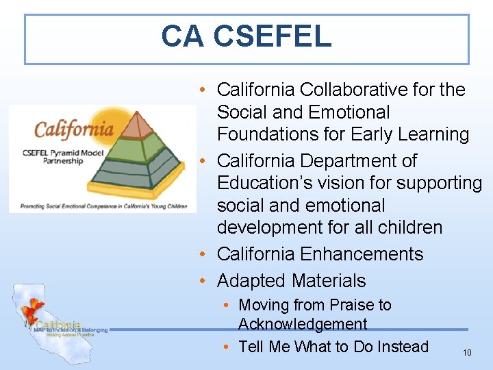 CA CSEFEL • California Collaborative for the Social and Emotional Foundations for Early Learning