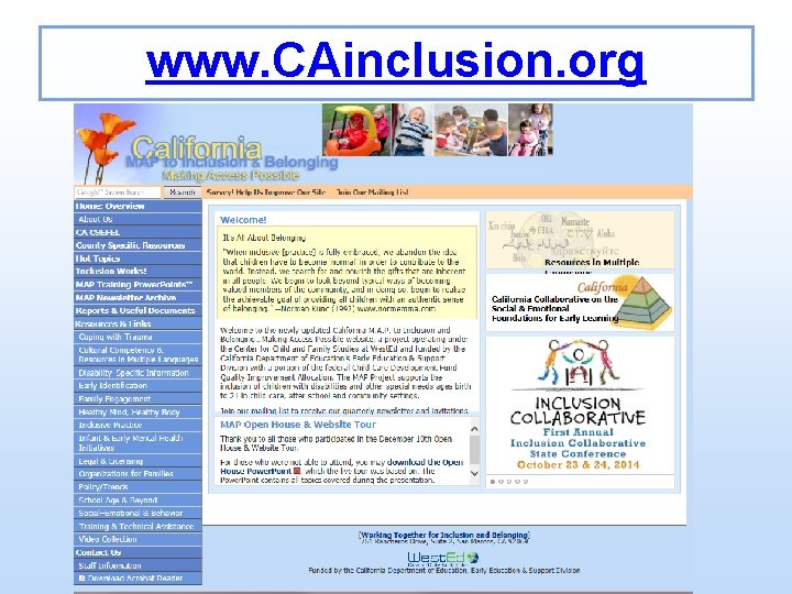 www. CAinclusion. org 7 