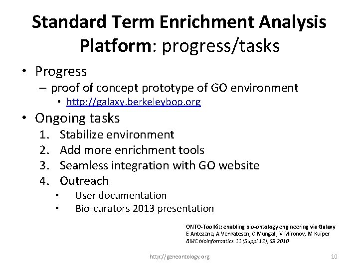 Standard Term Enrichment Analysis Platform: progress/tasks • Progress – proof of concept prototype of