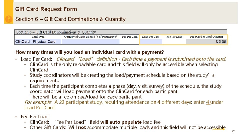 Gift Card Request Form Section 6 – Gift Card Dominations & Quantity How many
