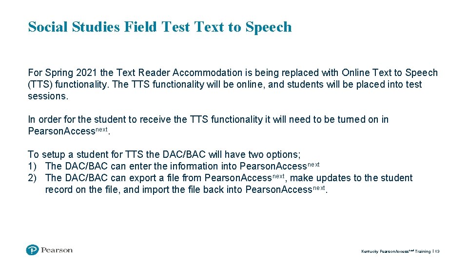 Social Studies Field Test Text to Speech For Spring 2021 the Text Reader Accommodation