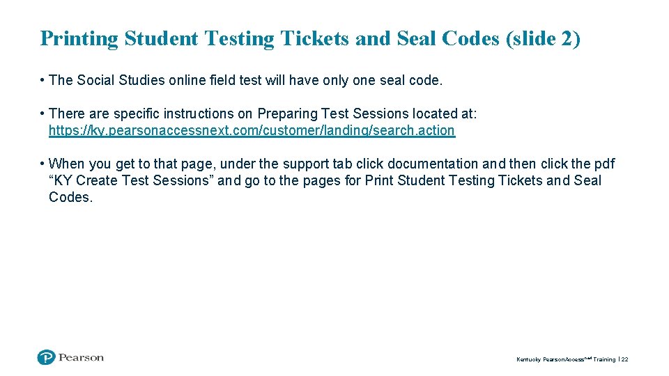 Printing Student Testing Tickets and Seal Codes (slide 2) • The Social Studies online