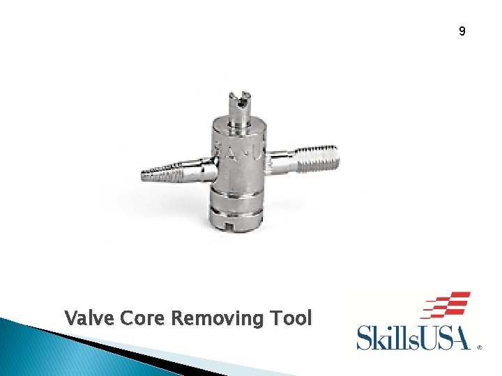 9 Valve Core Removing Tool 