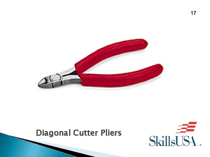 17 Diagonal Cutter Pliers 