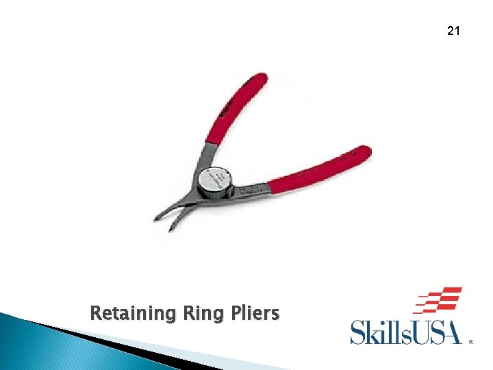 21 Retaining Ring Pliers 