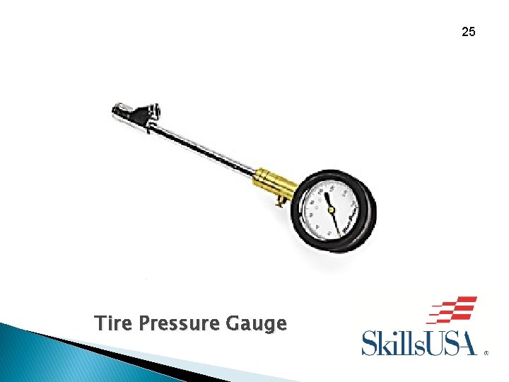 25 Tire Pressure Gauge 