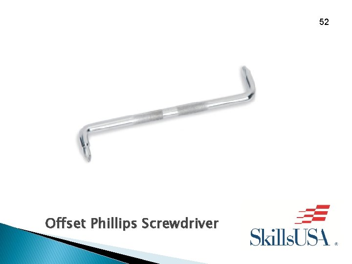 52 Offset Phillips Screwdriver 