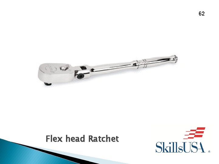 62 Flex head Ratchet 