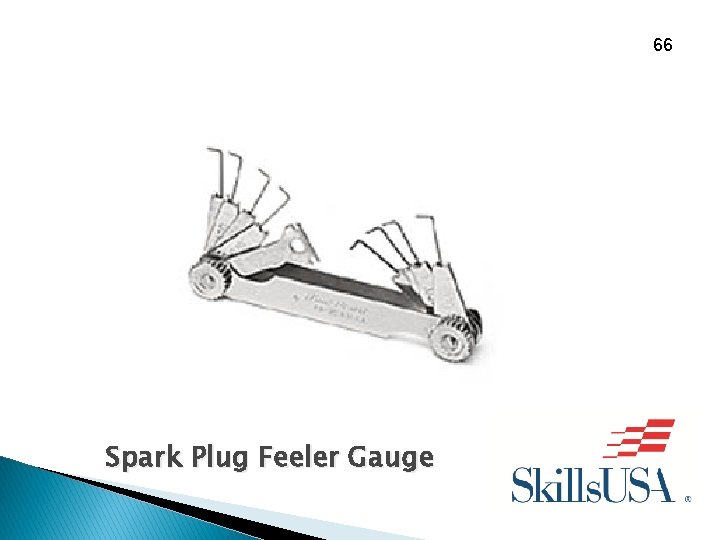 66 Spark Plug Feeler Gauge 