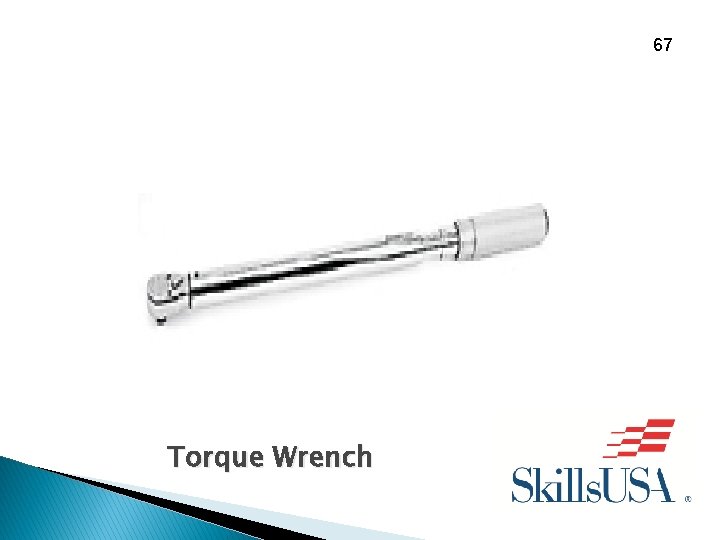 67 Torque Wrench 