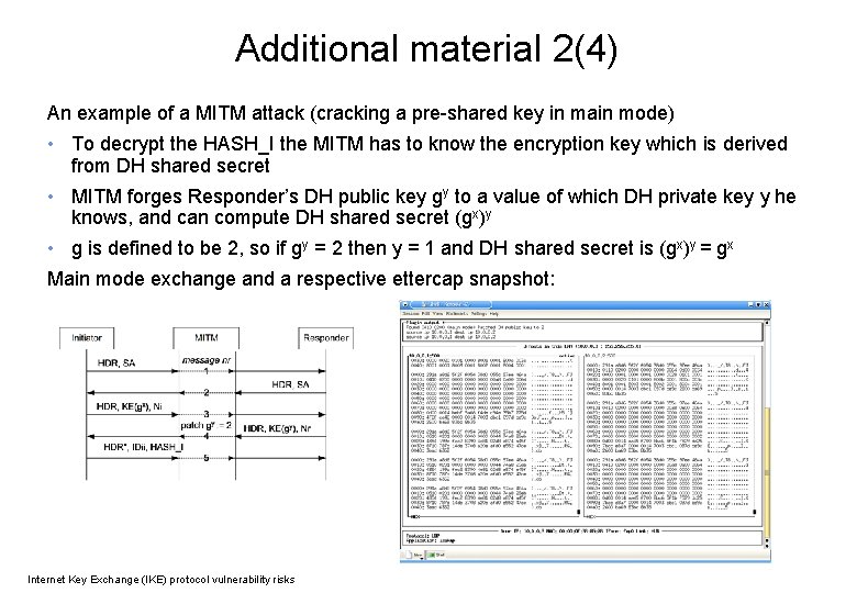 Additional material 2(4) An example of a MITM attack (cracking a pre-shared key in