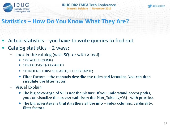 Statistics – How Do You Know What They Are? • Actual statistics – you