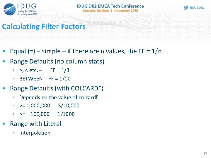 Calculating Filter Factors • Equal (=) – simple – if there are n values,