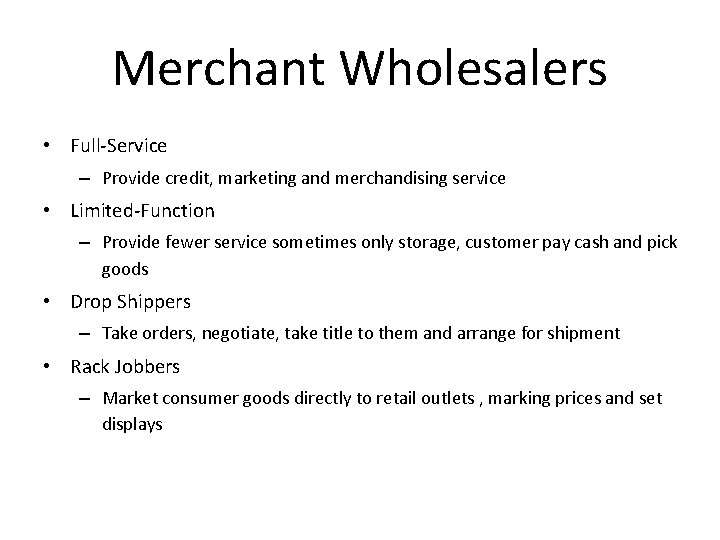 Lecture 25 Chapter 12 Distributing Products Chapter Outline