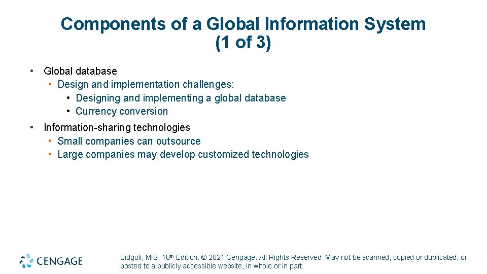 Components of a Global Information System (1 of 3) • Global database • Design Components of a Global Information System (1 of 3) • Global database • Design