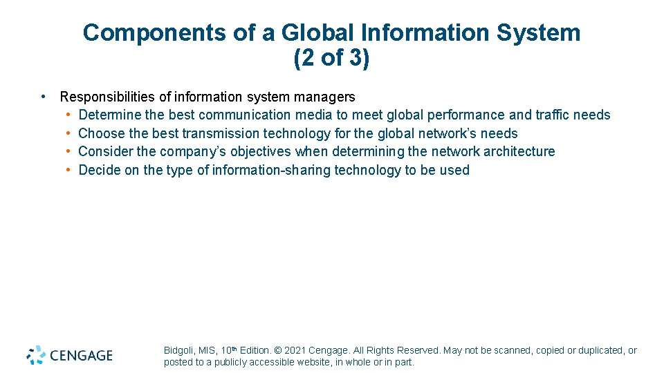 Components of a Global Information System (2 of 3) • Responsibilities of information system Components of a Global Information System (2 of 3) • Responsibilities of information system