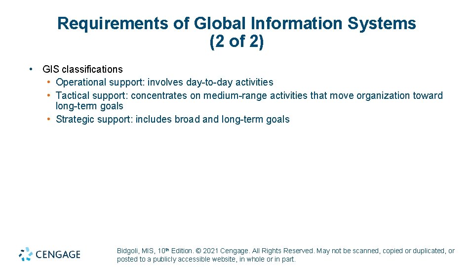 Requirements of Global Information Systems (2 of 2) • GIS classifications • Operational support: Requirements of Global Information Systems (2 of 2) • GIS classifications • Operational support: