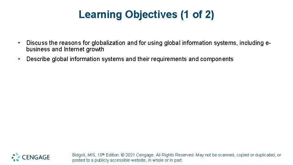 Learning Objectives (1 of 2) • Discuss the reasons for globalization and for using Learning Objectives (1 of 2) • Discuss the reasons for globalization and for using