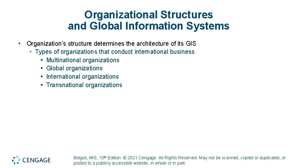 Organizational Structures and Global Information Systems • Organization’s structure determines the architecture of its Organizational Structures and Global Information Systems • Organization’s structure determines the architecture of its