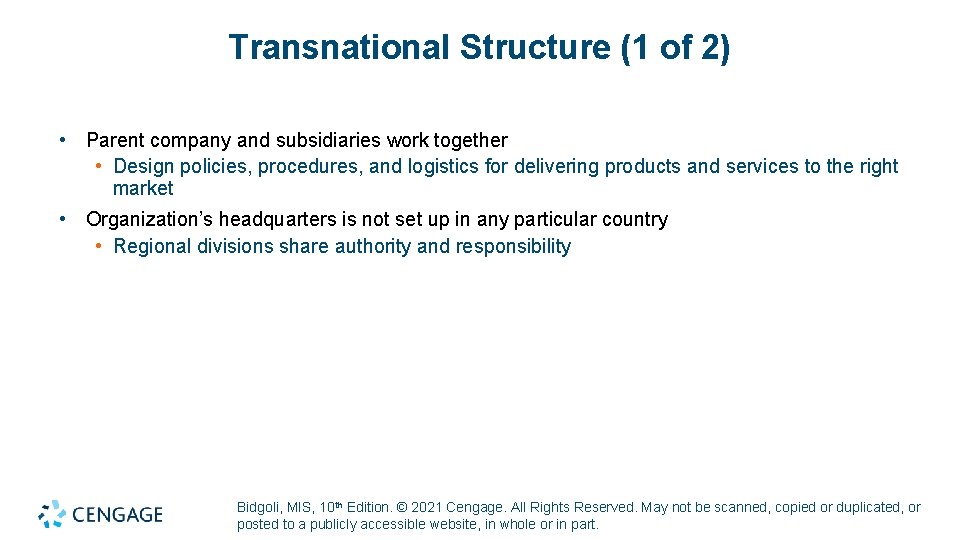 Transnational Structure (1 of 2) • Parent company and subsidiaries work together • Design Transnational Structure (1 of 2) • Parent company and subsidiaries work together • Design