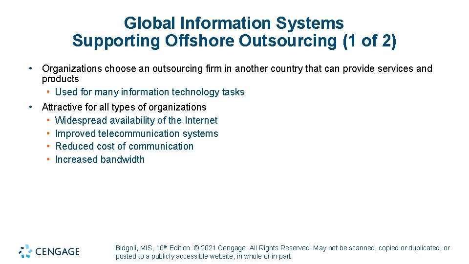 Global Information Systems Supporting Offshore Outsourcing (1 of 2) • Organizations choose an outsourcing Global Information Systems Supporting Offshore Outsourcing (1 of 2) • Organizations choose an outsourcing