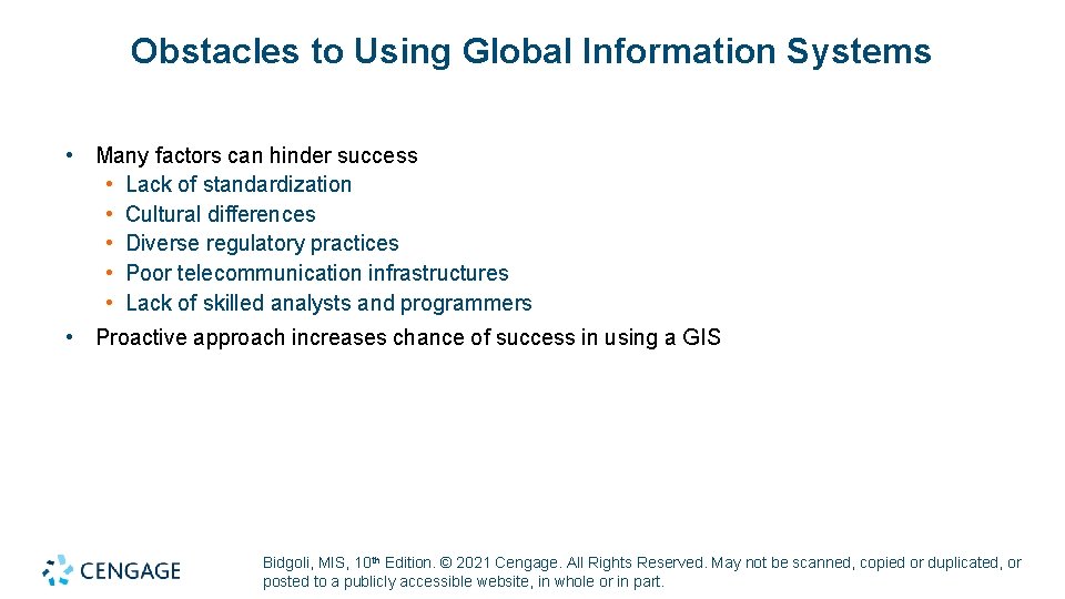 Obstacles to Using Global Information Systems • Many factors can hinder success • Lack Obstacles to Using Global Information Systems • Many factors can hinder success • Lack