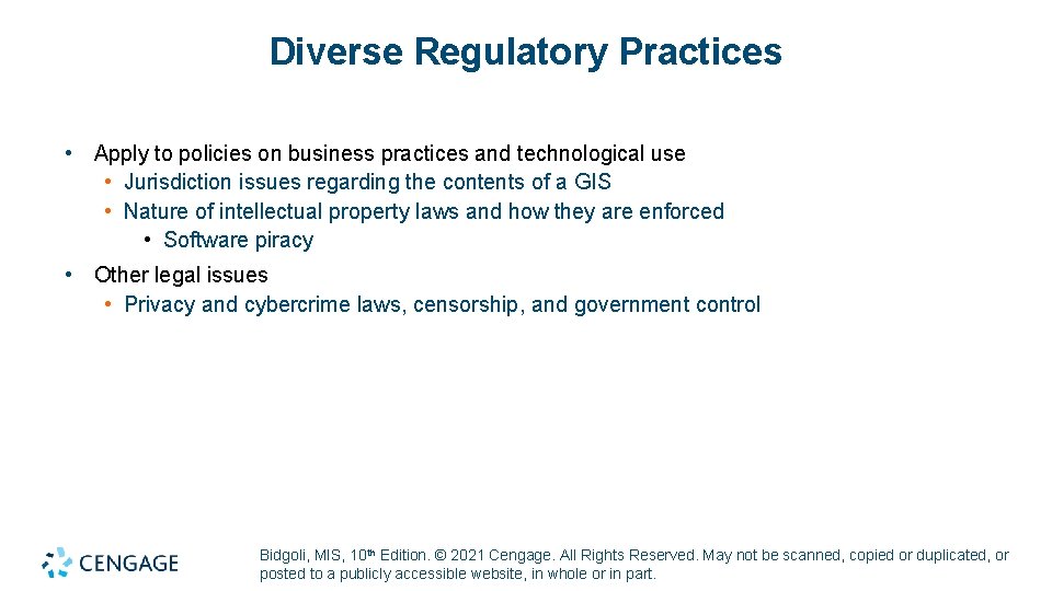 Diverse Regulatory Practices • Apply to policies on business practices and technological use • Diverse Regulatory Practices • Apply to policies on business practices and technological use •