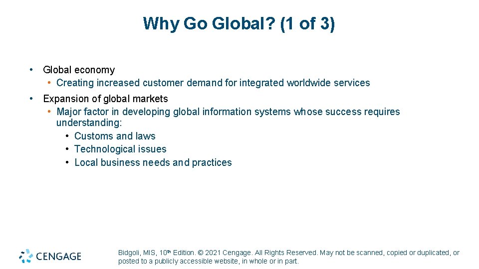 Why Go Global? (1 of 3) • Global economy • Creating increased customer demand Why Go Global? (1 of 3) • Global economy • Creating increased customer demand