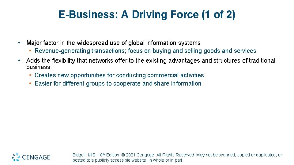E-Business: A Driving Force (1 of 2) • Major factor in the widespread use E-Business: A Driving Force (1 of 2) • Major factor in the widespread use