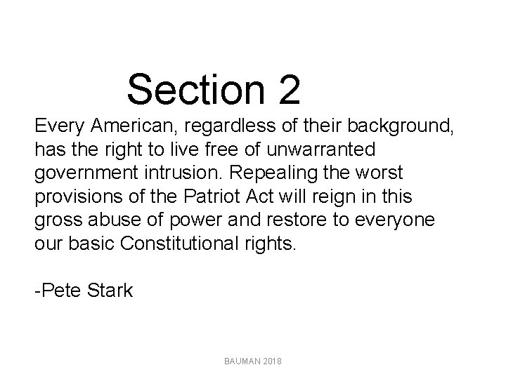 Section 2 Every American, regardless of their background, has the right to live free