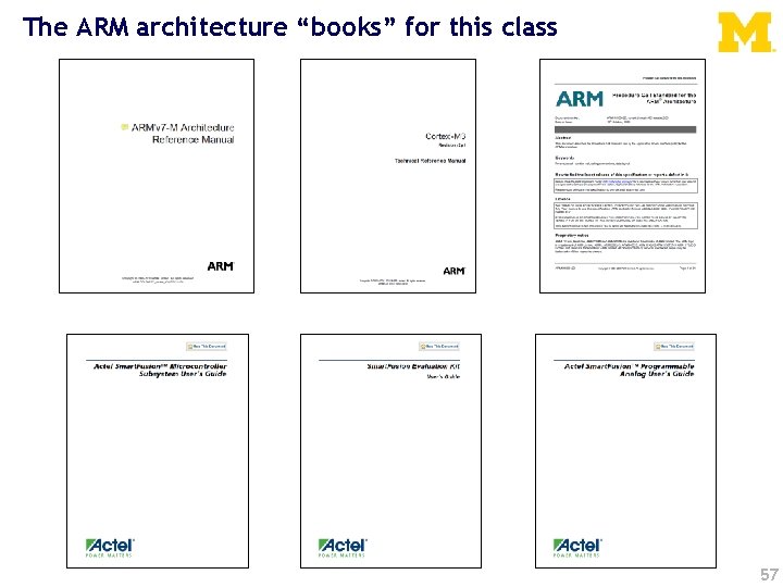 The ARM architecture “books” for this class 57 