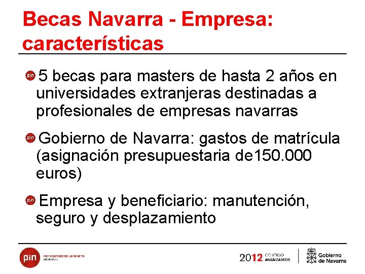 Becas Navarra - Empresa: características 5 becas para masters de hasta 2 años en