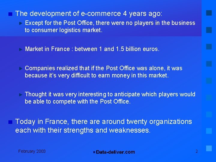 The development of e-commerce 4 years ago: Except for the Post Office, there were