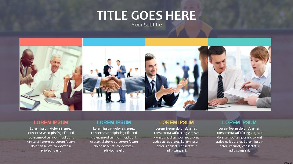 TITLE GOES HERE Your Subtitle LOREM IPSUM Lorem ipsum dolor sit amet, consectetur adipiscing